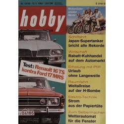 Hobby Nr.10 / 15 Mai 1968 - Renault 16 TS vs. Ford 17 MRS