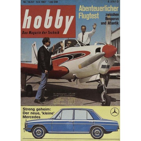 Hobby Nr.16 / 9 August 1967 - Abenteuerlicher Flugtest
