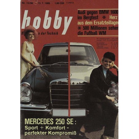 Hobby Nr.15 / 13 Juli 1966 - Mercedes 250 SE