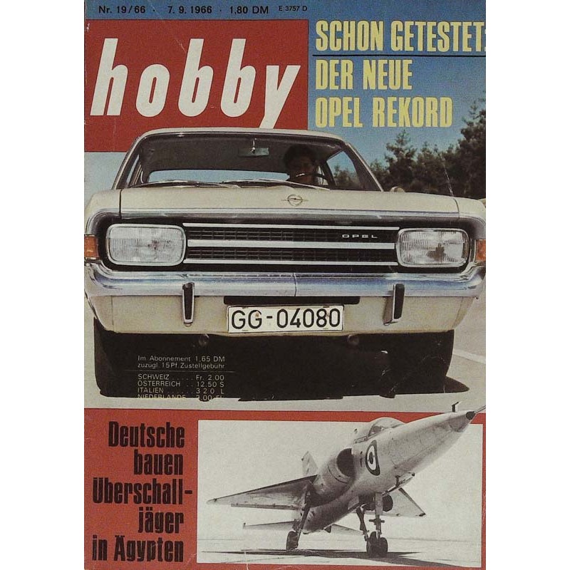 Hobby Nr.19 / 7 September 1966 - Der neue Opel Rekord