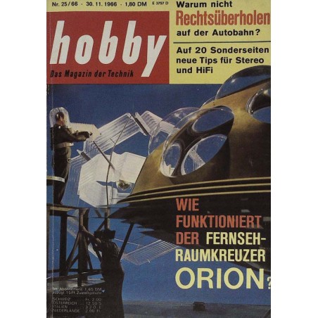Hobby Nr.25 / 30 November 1966 - Fernsehraumkreuzer Orion