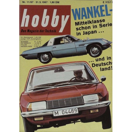 Hobby Nr.11 / 31 Mai 1967 - Wankel-Mittelklasse