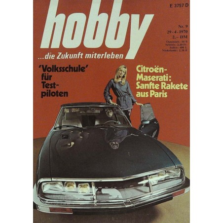 Hobby Nr.9 / 29 April 1970 - Citroen-Maserati