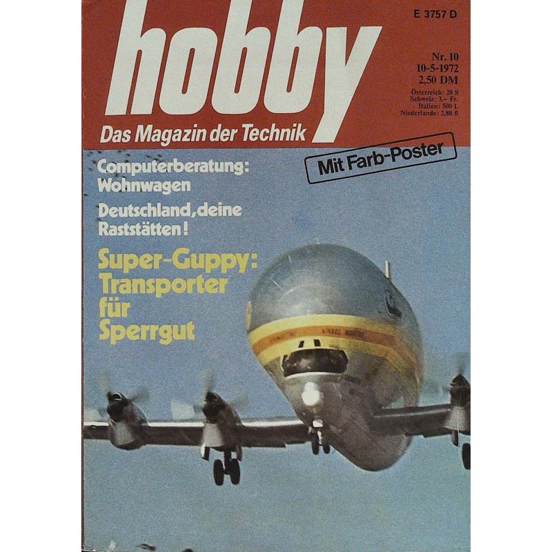 Hobby Nr.10 / 10 Mai 1972 - Super Guppy