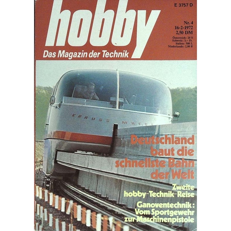 Hobby Nr.4 / 16 Februar 1972 - Schnellste Bahn der Welt