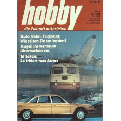 Hobby Nr.4 / 17 Februar 1971 - Auto, Bahn, Flugzeug