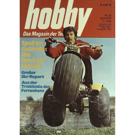 Hobby Nr.24 / 24 November 1971 - Die Dreirad-Honda