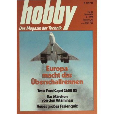 Hobby Nr.11 / 26 Mai 1971 - Überschallrennen