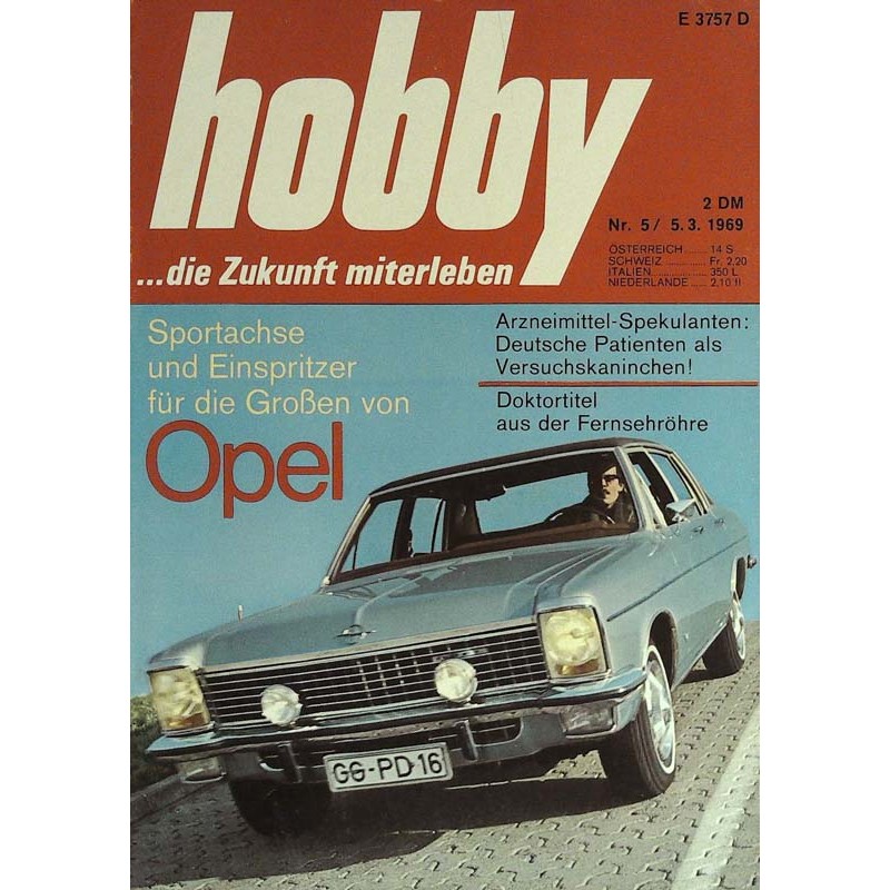 Hobby Nr.5 / 5 März 1969 - Einspritzer Opel