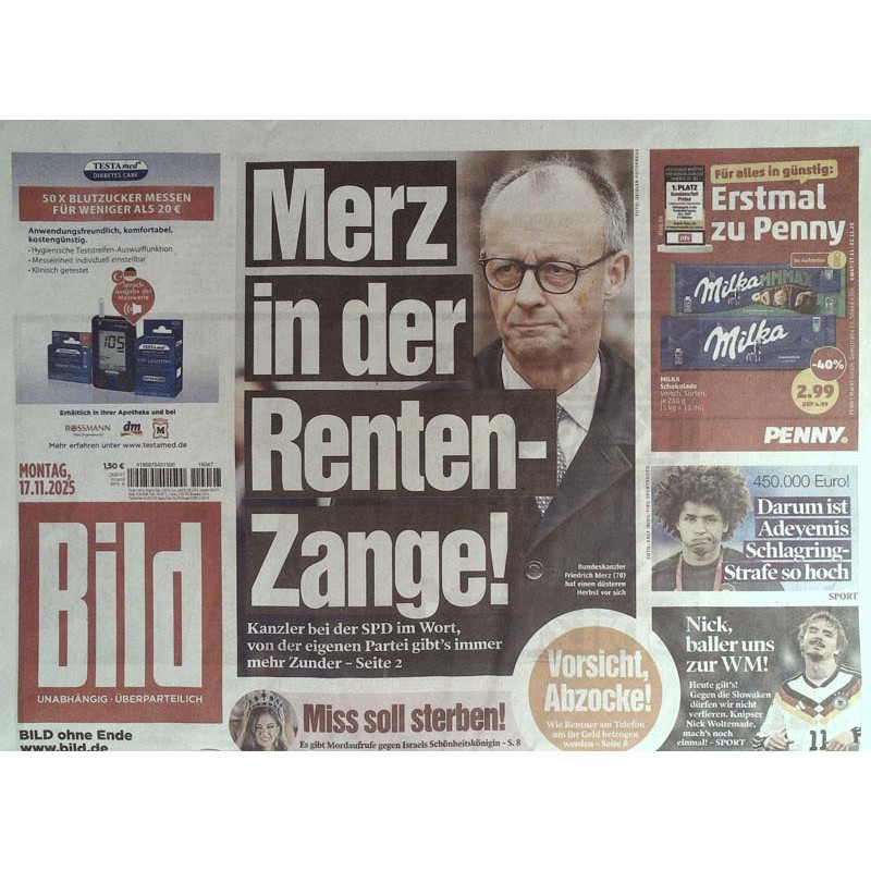 Bild Zeitung Montag, 17 November 2025 - Merz in der Renten-Zange