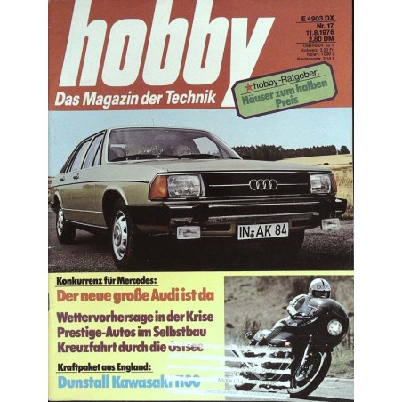 Hobby Nr.17 / 11 August 1976 - Der neue große Audi ist da