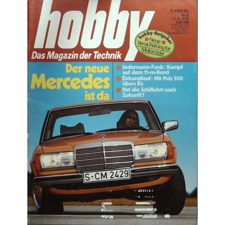 Hobby Nr.4 / 11 Februar 1976 - Der neue Mercedes ist da