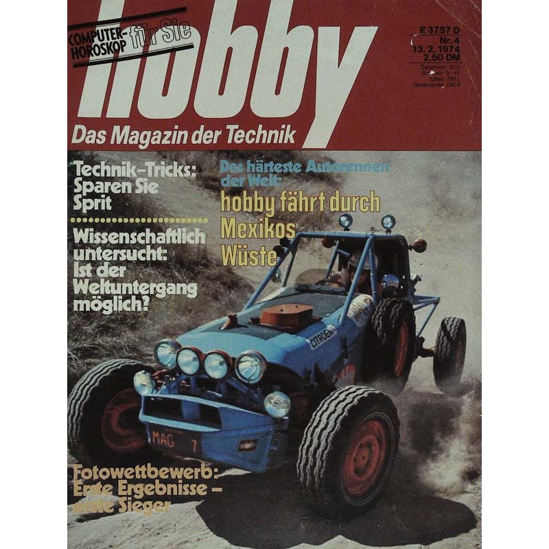 Hobby Nr.4 / 13 Februar 1974 - Härteste Autorennen der Welt