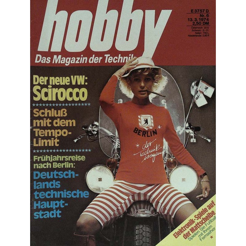 Hobby Nr.6 / 13 März 1974 - Frühjahrsreise nach Berlin