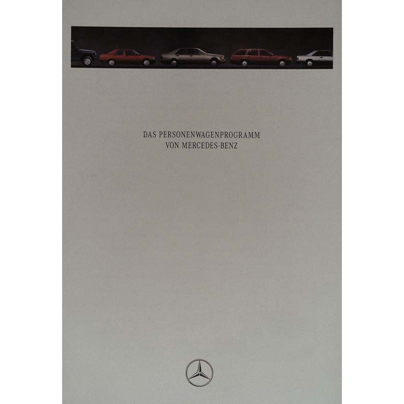 Das Personenwagenprogramm von Mercedes-Benz - von 1991