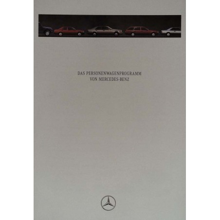 Das Personenwagenprogramm von Mercedes-Benz - von 1991