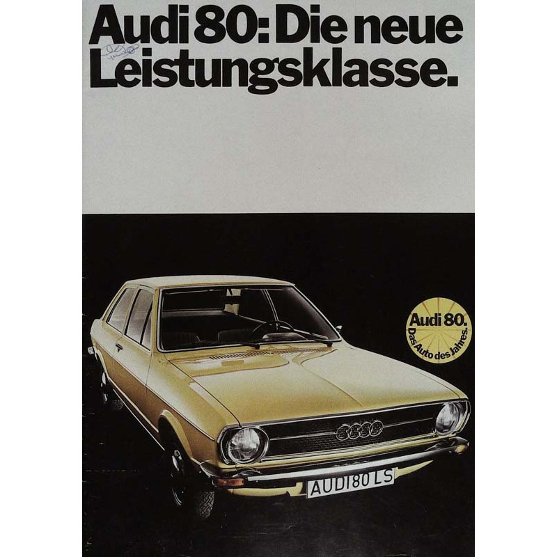 Audi 80. Die neue Leistungsklasse von 8/1973