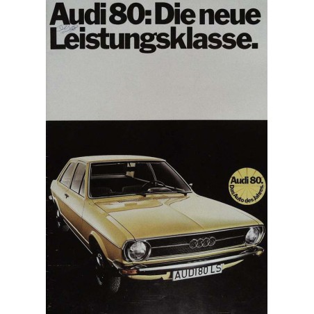 Audi 80. Die neue Leistungsklasse von 8/1973