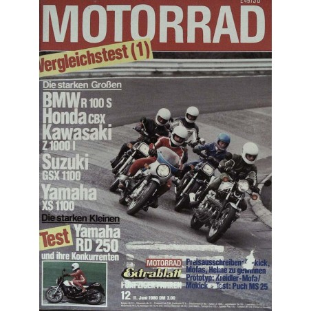 Motorrad Nr.12 / 11 Juni 1980 - Die starken Großen