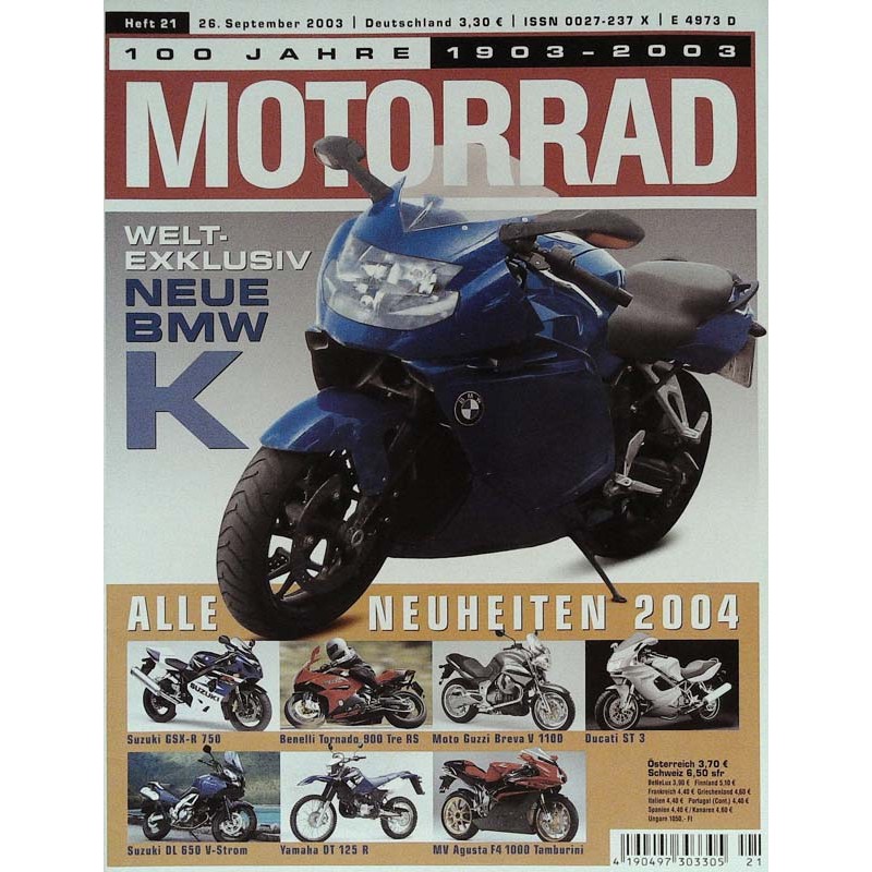 Motorrad Nr.21 / 26 September 2003 - Weltexklusiv Neue BMW K