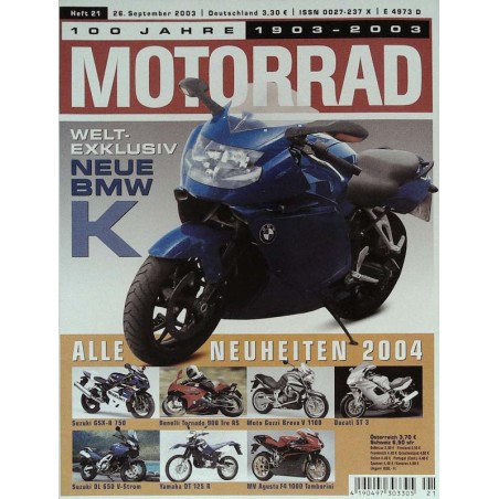 Motorrad Nr.21 / 26 September 2003 - Weltexklusiv Neue BMW K