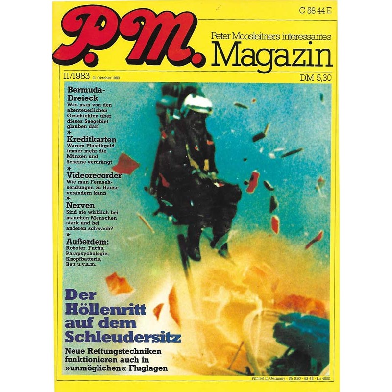 P.M. Ausgabe November 11/1983 - Der Höllenritt auf dem Schleudersitz