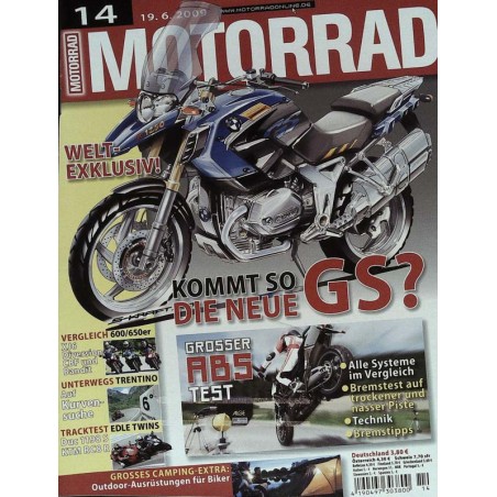 Motorrad Nr.14 / 19 Juni 2009 - Kommt so die neue BMW GS?