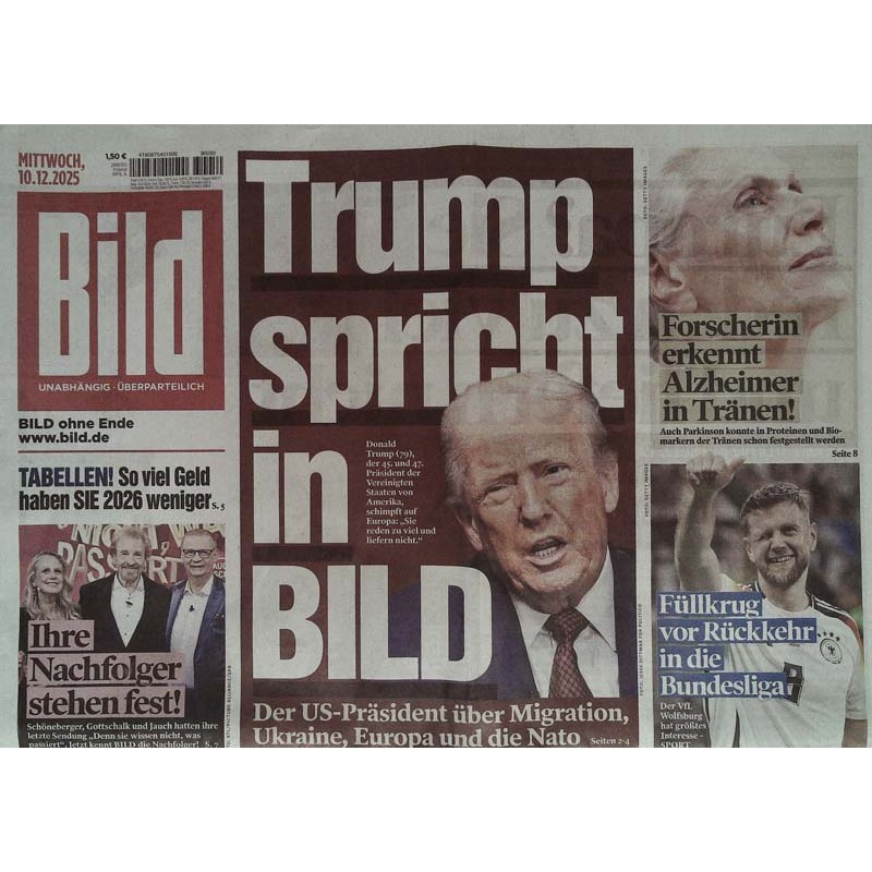 Bild Zeitung Mittwoch, 10 Dezember 2025 - Trump spricht
