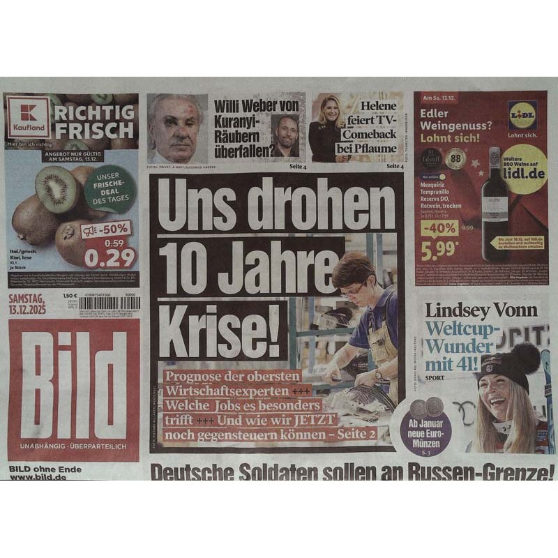 Bild Zeitung Samstag, 13 Dezember 2025 - Es drohen 10 Jahre Krise