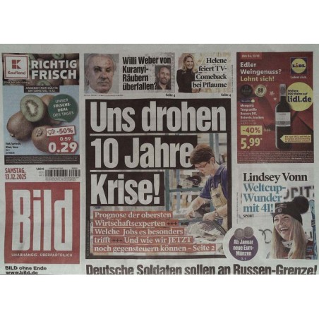 Bild Zeitung Samstag, 13 Dezember 2025 - Es drohen 10 Jahre Krise