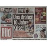 Bild Zeitung Samstag, 13 Dezember 2025 - Es drohen 10 Jahre Krise