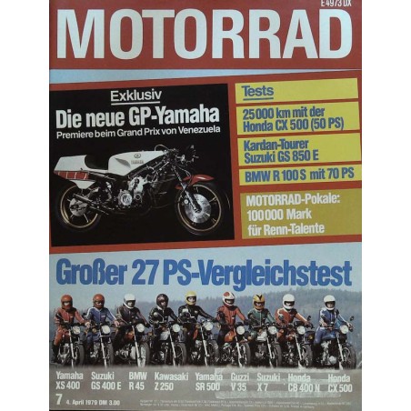 Motorrad Nr.7 / 4 April 1979 - Großer 27 PS-Vergleichstest