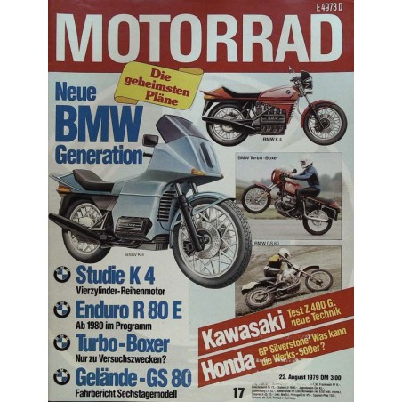 Motorrad Nr.17 / 22 August 1979 - Neue BMW Generation