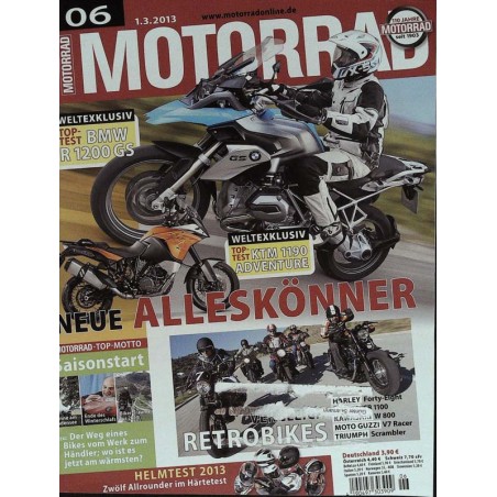 Motorrad Nr.6 / 1 März 2013 - Neue Alleskönner BMW R 1200 GS