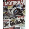 Motorrad Nr.6 / 6 März 2015 - Saisonstart 2015