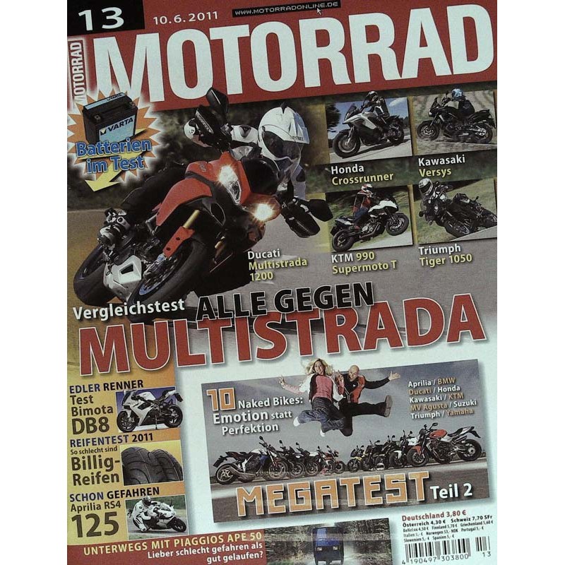 Motorrad Nr.13 / 10 Juni 2011 - Alle gegen Multistrada