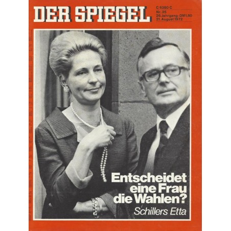 Der Spiegel Nr.35 / 21 August 1972 - Entscheidet eine Frau die Wahlen?