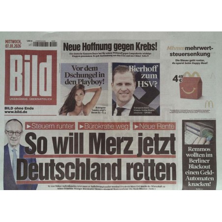 Bild Zeitung Mittwoch, 7 Januar 2026 - Merz, Deutschland retten!