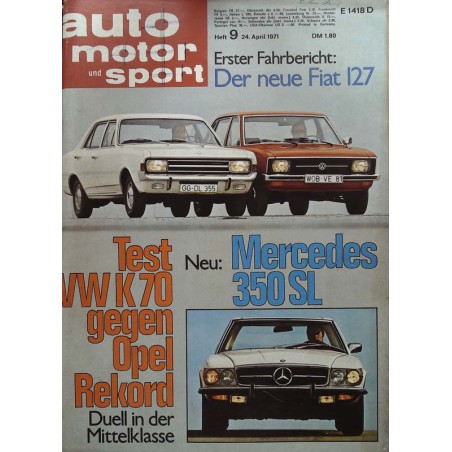 auto motor & sport Heft 9 / 24 April 1971 - VW gegen Opel