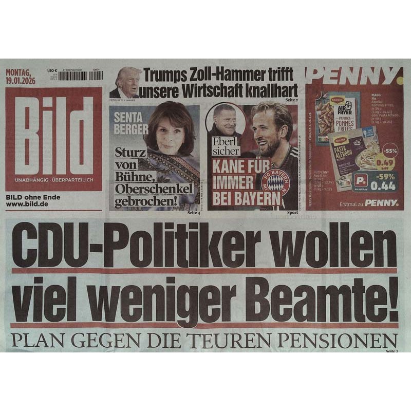 Bild Zeitung Montag, 19 Januar 2026 - CDU-Politiker wollen...
