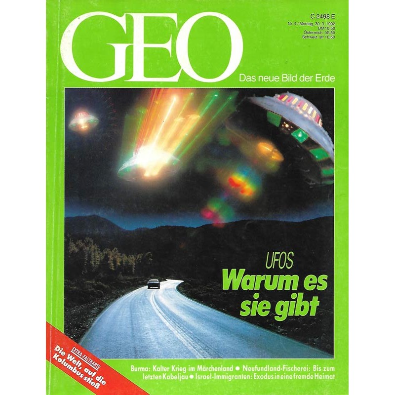 Geo Nr. 4 / April 1992 - UFOs, warum es sie gibt