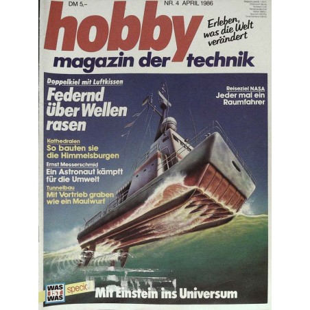 Hobby Nr.4 / April 1986 - Doppelkiel mit Luftkissen