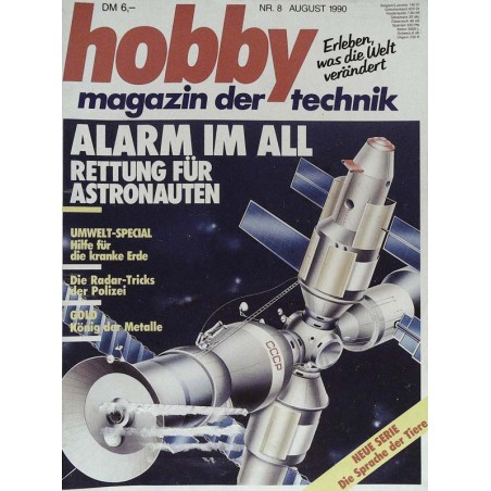 Hobby Nr.8 / August 1990 - Alarm im All