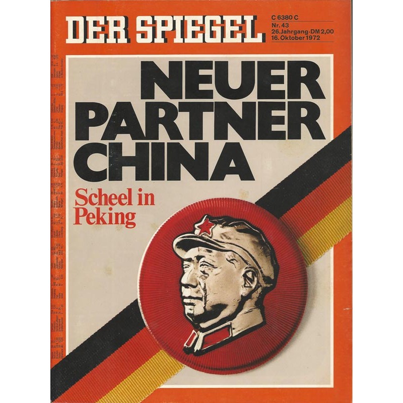 Der Spiegel Nr.43 / 16 Oktober 1972 - Neuer Partner China