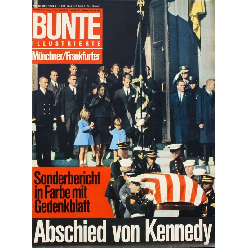 Bunte Illustrierte Nr.50 / 11 Dezember 1963 - Abschied von Kennedy