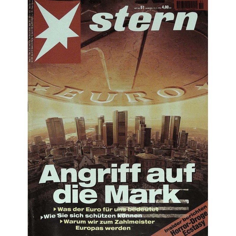 stern Heft Nr.51 / 12 Dezember 1996 - Angriff auf die Mark
