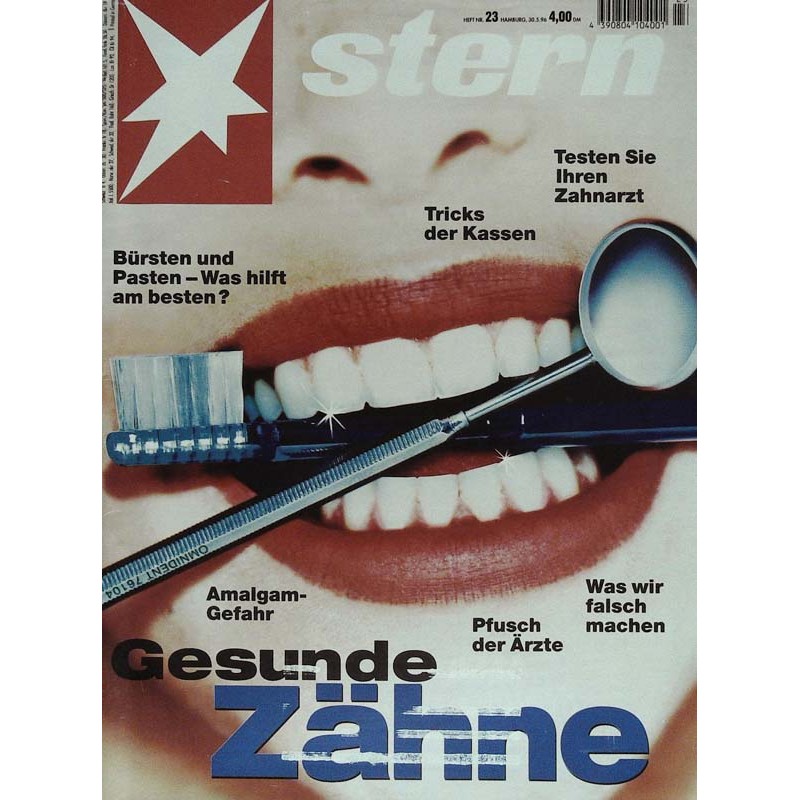 stern Heft Nr.23 / 30 Mai 1996 - Gesunde Zähne
