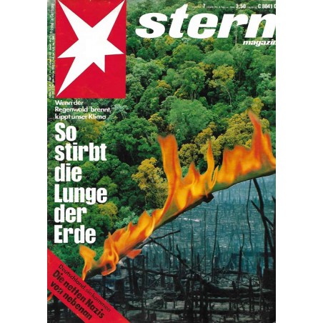 stern Heft Nr.7 / 9 Februar 1989 - So stirbt die Lunge der Erde