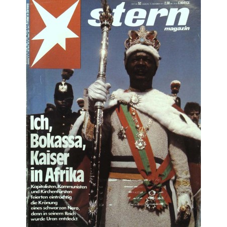 stern Heft Nr.52 / 15 Dez. 1977 - Ich, Bokassa, Kaiser in Afrika