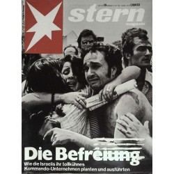 stern Heft Nr.29 / 8 Juli 1976 - Die Befreiung